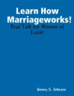 Image for Learn How Marriageworks!