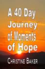 Image for 40 Day Journey of Moments of Hope