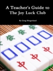Image for A Teacher&#39;s Guide to the Joy Luck Club