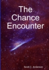 Image for The Chance Encounter