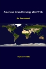 Image for American Grand Strategy After 9/11: an Assessment