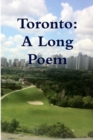 Image for Toronto: A Long Poem