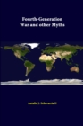 Image for Fourth-Generation War and Other Myths