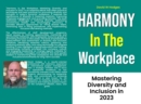 Image for Harmony In the Workplace: Mastering Diversity and Inclusion in 2023