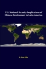 Image for U.S. National Security Implications of Chinese Involvement in Latin America