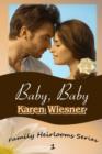 Image for Baby, Baby, Book 1 of the Family Heirlooms Series