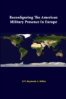 Image for Reconfiguring the American Military Presence in Europe