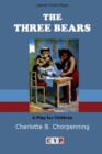 Image for The Three Bears: A Play for Children