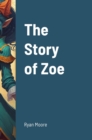 Image for The Story of Zoe