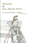 Image for Death &amp; the Golf Pro by Jack Clayton, P.G.A.