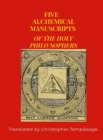 Image for Five Manuscripts of Alchemy : Cinq Traites d&#39;Alchimie