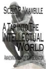 Image for Tap into the Intellectual World: Awakening Innovation