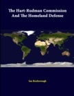 Image for The Hart-Rudman Commission and the Homeland Defense