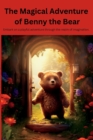 Image for The Magical Adventure of Benny the Bear