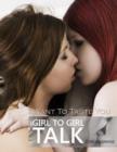 Image for I Want to Taste You: Girl to Girl Talk