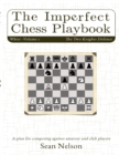 Image for Imperfect Chess Playbook Volume 1