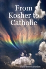 Image for From Kosher to Catholic