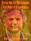 Image for Words of Wisdom: Richard Dawkins