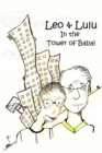 Image for Leo and Lulu and the Tower of Babal