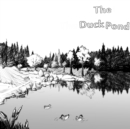 Image for The Duck Pond : The Days With Dad Series