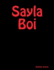 Image for Sayla Boi