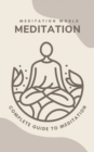 Image for Meditation for Well-Being: A Comprehensive Guide to Begin and Deepen Your Practice