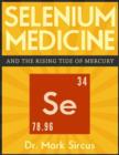 Image for Selenium Medicine