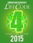 Image for Lifecode #4 Yearly Forecast for 2015 - Rudra