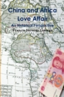 Image for China and Africa Love Affair