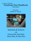 Image for Vertebrate Pest Handbook 3rd ed.: Questions &amp; Answers on Rats &amp; Mice