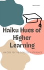 Image for Haikus of Higher Learning: An Ode to the College Experience