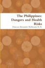 Image for The Philippines: Dangers and Health Risks