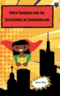 Image for Super Shaquan and the Adventures in Consumerland