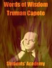 Image for Words of Wisdom: Truman Capote