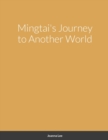 Image for Mingtai&#39;s Journey to Another World