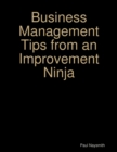 Image for Business Management Tips from an Improvement Ninja