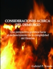 Image for CONSIDERACIONES ACERCA DEL DEMIURGO - Una perspectiva gnostica para el esclarecimiento de la complejidad del Hombre