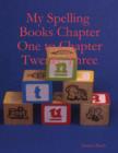 Image for My Spelling Books Chapter One to Chapter Twenty-Three