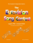 Image for The Complete &amp; Independent Guide to the Eurovision Song Contest 2023