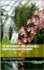 Image for Green Thumb&#39;s Guide Cultivating a Bountiful and Beautiful Garden