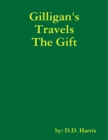 Image for Gilligan&#39;s Travels the Gift