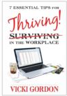 Image for Essential Tips for Surviving Thriving in the Workplace