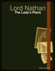 Image for Lord Nathan: The Lady&#39;s Plans