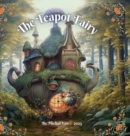 Image for The Teapot Fairy