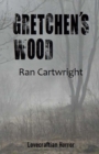 Image for Gretchen&#39;s Wood
