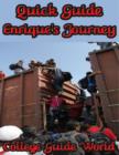Image for Quick Guide: Enrique&#39;s Journey
