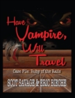 Image for Have Vampire, Will Travel - Case File: Ruby of the Rails