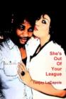 Image for She&#39;s Out of Your League