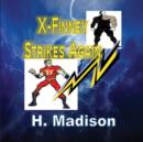 Image for X-Finney Strikes Again : Superheroes and Villains