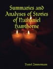 Image for Summaries and Analyses of Stories of Nathaniel Hawthorne